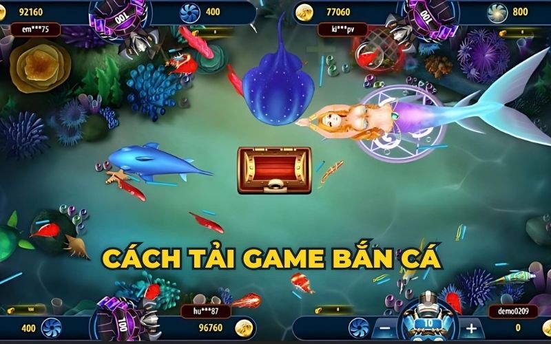 cách tải game bắn cá